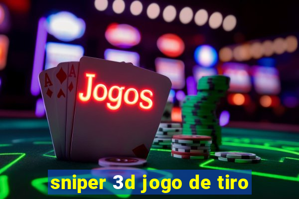 sniper 3d jogo de tiro